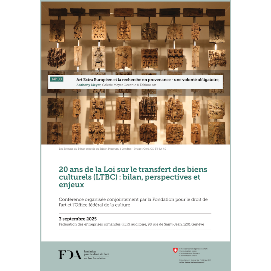 Anthony Meyer, Galerie Meyer Oceanic & Eskimo Art présentera : Art Extra Européen et la recherche en provenance - une volonté obligatoire lors de la conference : 20 ans de la Loi sur le transfert des biens culturels (LTBC). Fondation pour le droit de l’art et l’Office fédéral de la culture Suisse